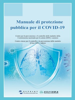cover image of Manuale di protezione pubblica per il COVID-19 ( Guidance for the Public on Protective Measures Against Coronavirus Disease)